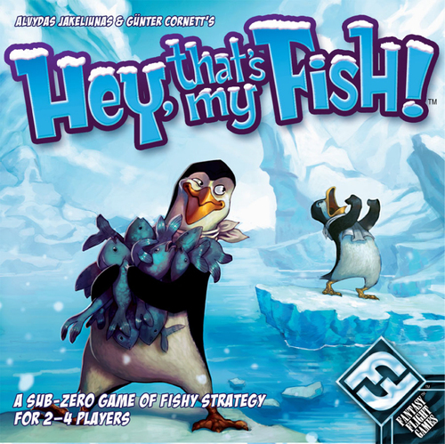 Hey That's My Fish Hey That's My Fish